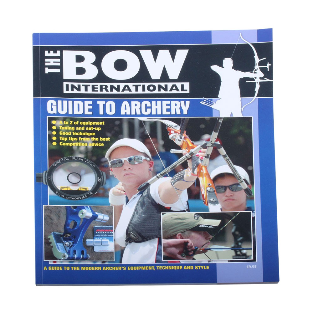 The Archery Company The Bow International Guide to Archery